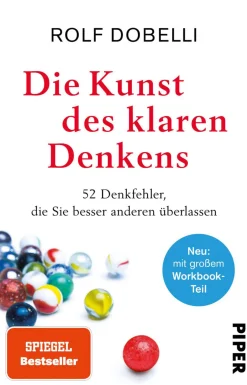 Die Kunst des klaren Denkens.