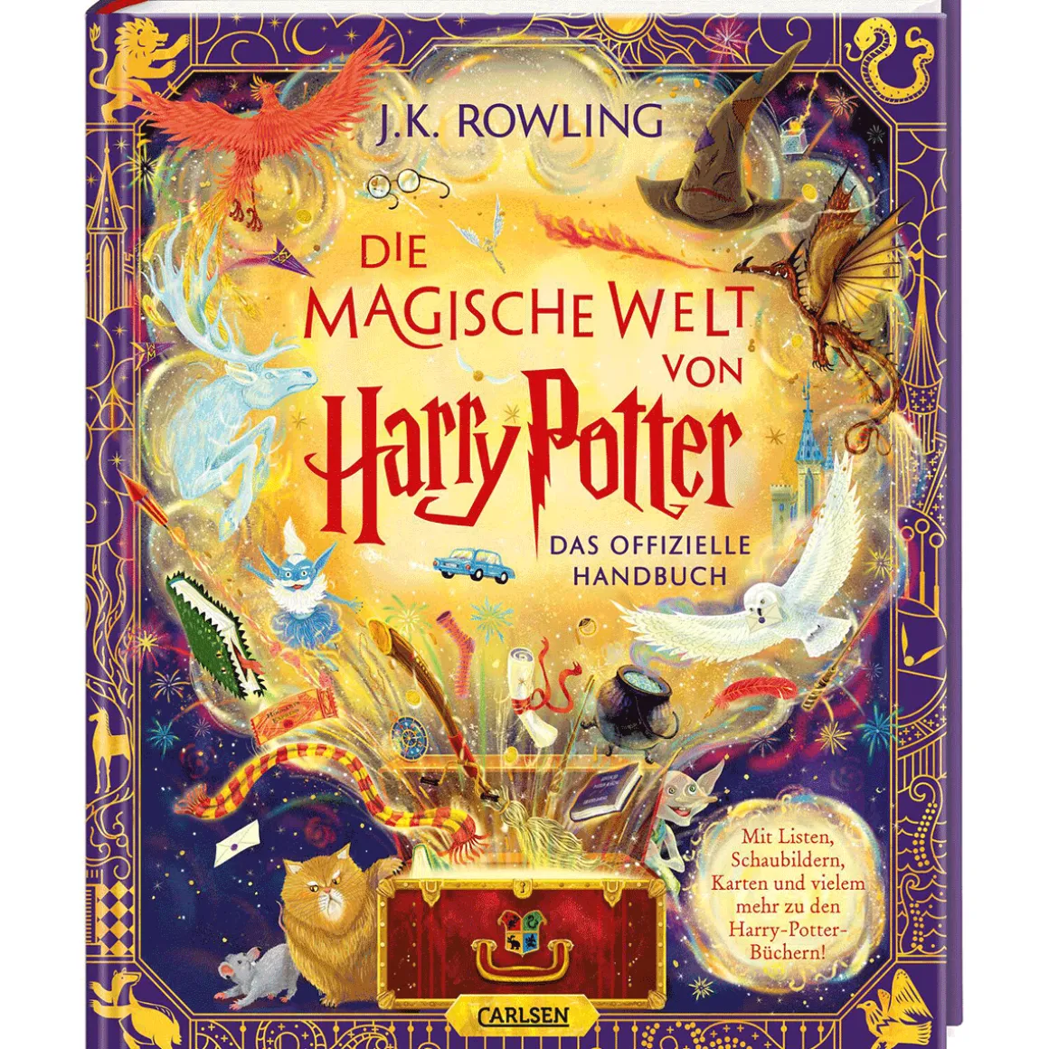 Die magische Welt von Harry Potter. Das offizielle Handbuch.