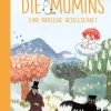 Die Mumins. Eine drollige Gesellschaft.