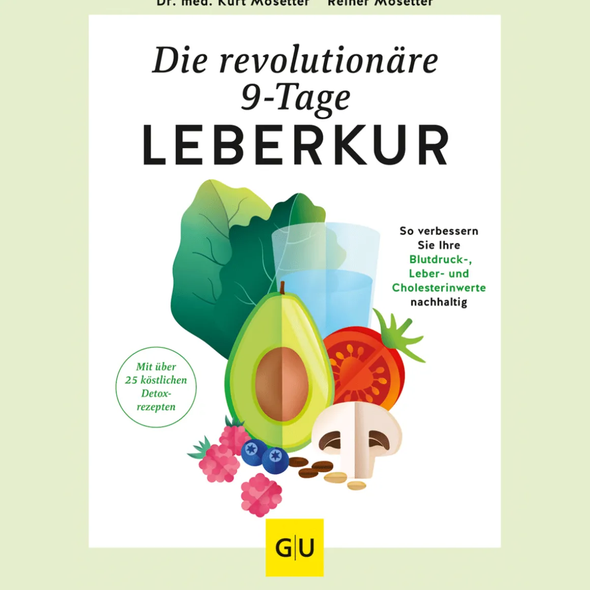Die revolutionäre 9-Tage-Leber-Kur.