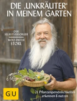 Die »Unkräuter« in meinem Garten.