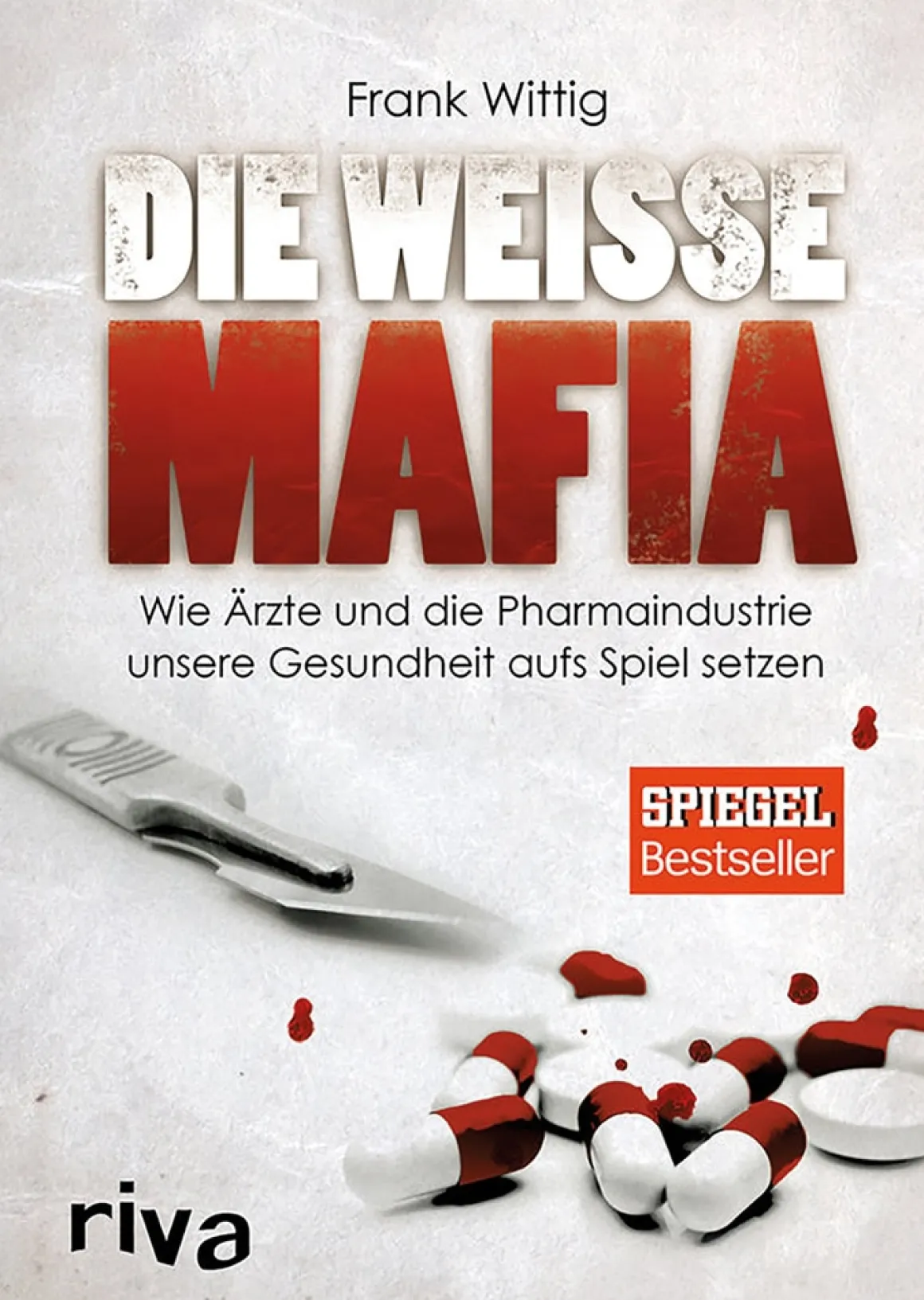 Die weiße Mafia