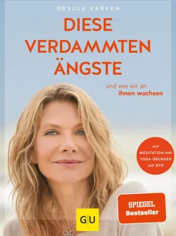 Diese verdammten Ängste. Und wie wir an ihnen wachsen. Mit DVD.