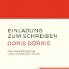 Doris Dörrie. Einladung zum Schreiben.
