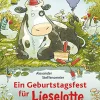 Ein Geburtstagsfest für Lieselotte.
