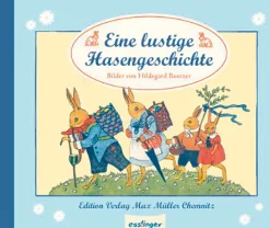 Eine lustige Hasengeschichte - Bilder von Hildegard Bantzer