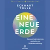 Eine neue Erde: Bewusstseinssprung anstelle von Selbstzerstörung - Aus der Reihe "Spirituelle Wegweiser".