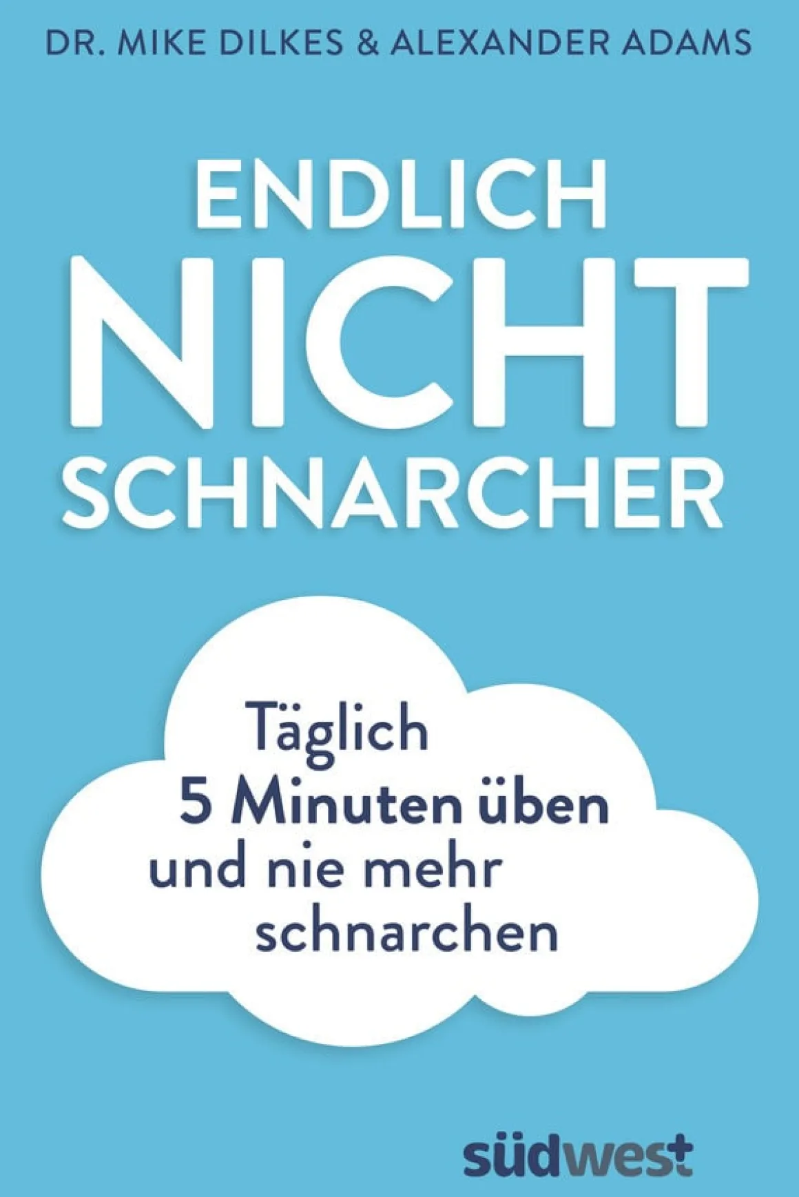Endlich Nichtschnarcher