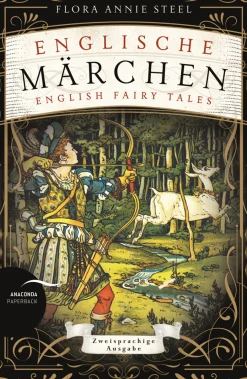 Englische Märchen. Zweisprachige Ausgabe.