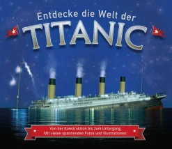 Entdecke die Welt der Titanic. Von der Konstruktion bis zum Untergang.