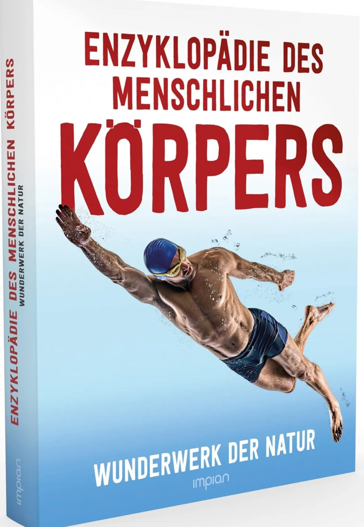 Enzyklopädie des menschlichen Körpers. Wunderwerk der Natur.