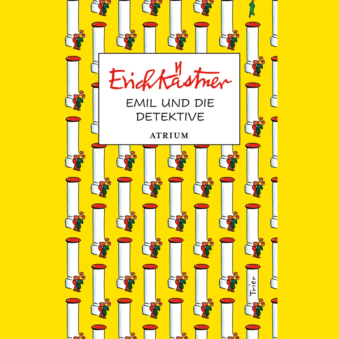Erich Kästner. Emil und die Detektive. Sonderausgabe zum 95. Jubiläum.