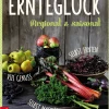 Ernteglück. Regional und saisonal.