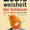 Eselsweisheit - Der Schlüssel zum Durchblick oder wie sie Ihre Brille loswerden