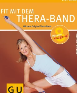Fit mit dem Thera-Band - Set: Buch plus Thera-Band