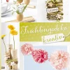 Frühlingsdeko kreativ.