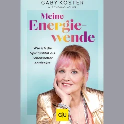Gaby Köster. Meine Energiewende.