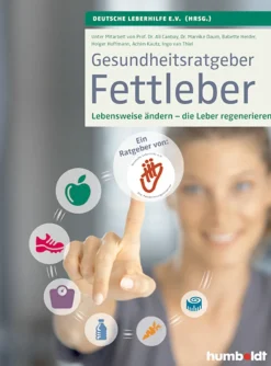 Gesundheitsratgeber Fettleber: Lebensweise ändern – die Leber regenerieren