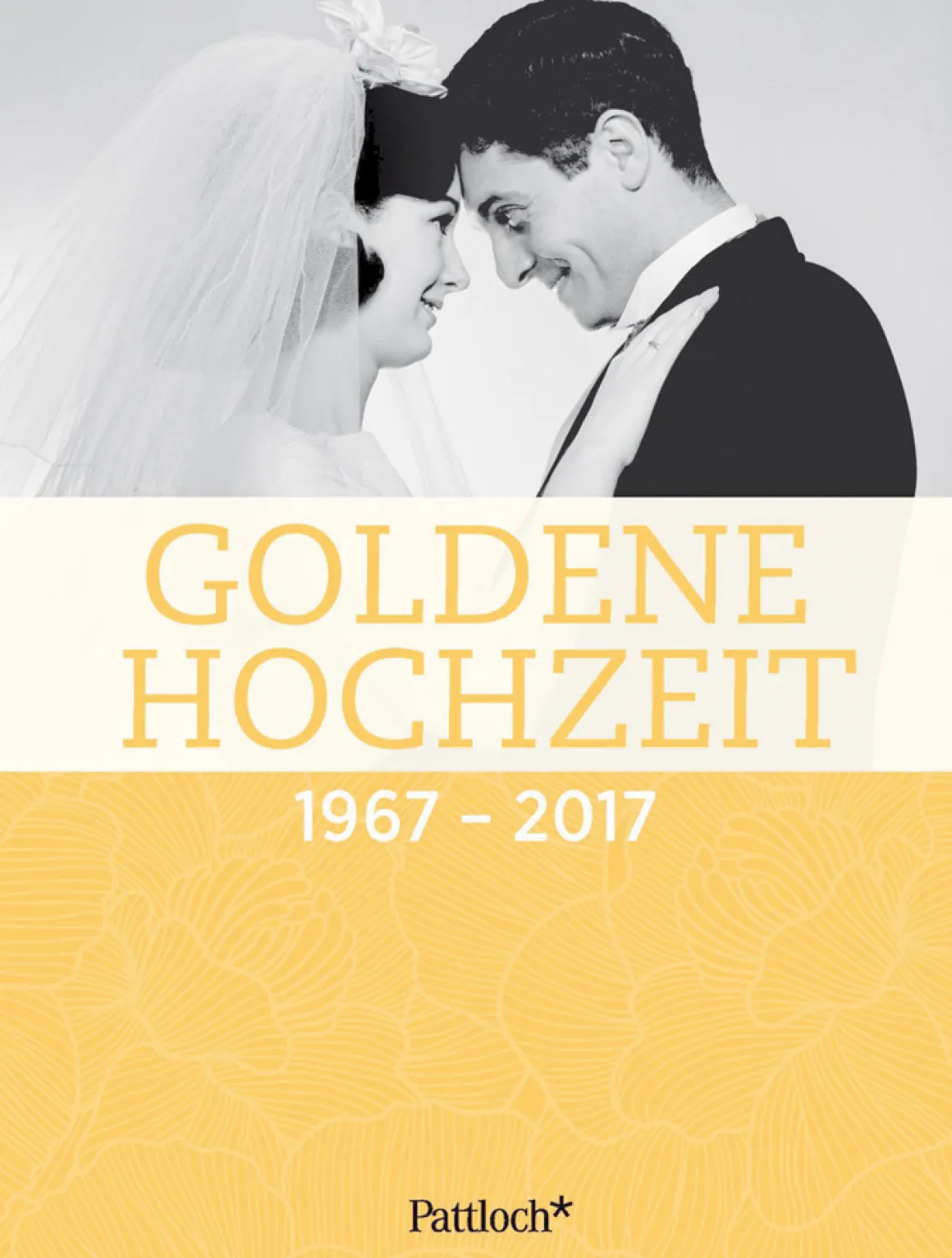 Goldene Hochzeit 1967-2017.