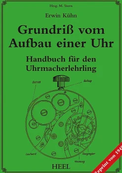 Grundriß vom Aufbau einer Uhr - Handbuch für den Uhrmacher-Lehrling
