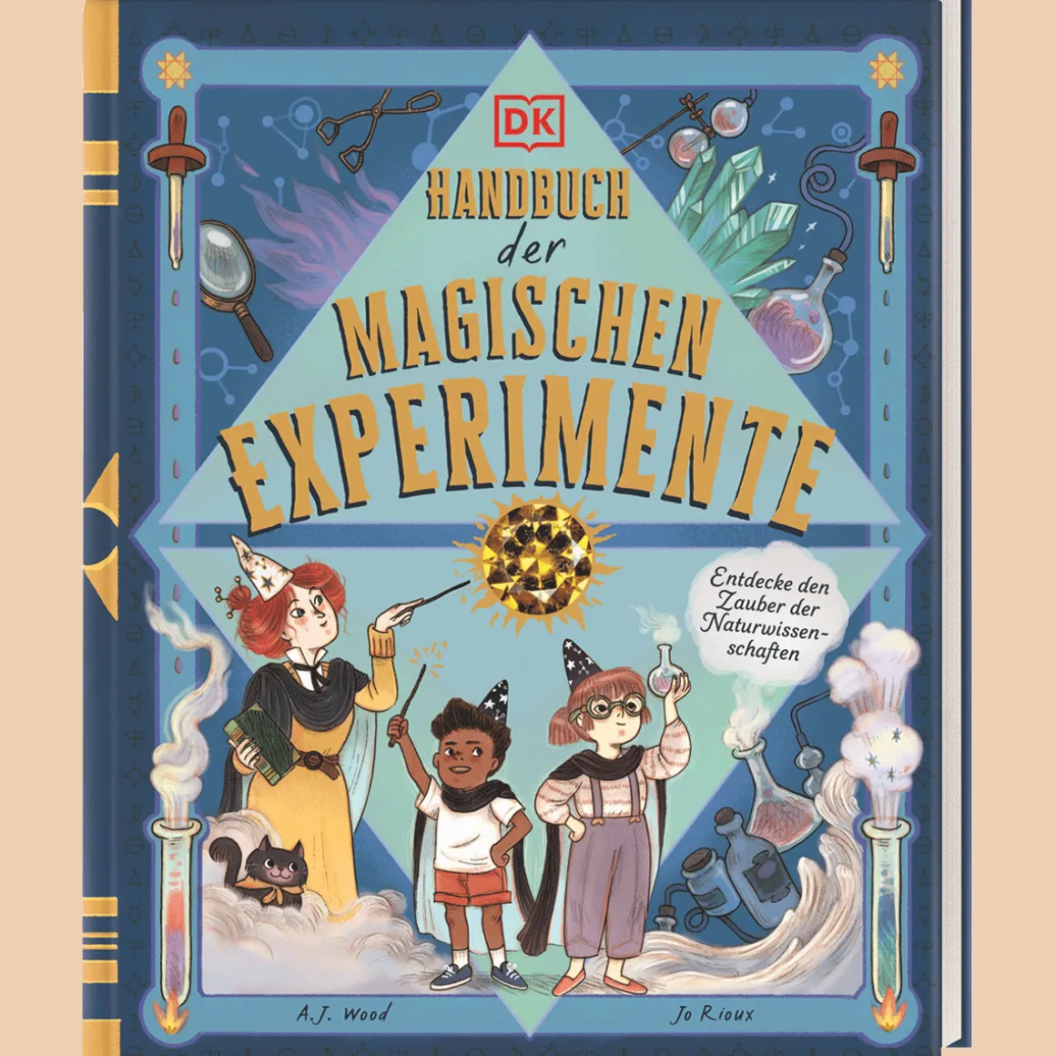 Handbuch der magischen Experimente. Entdecke den Zauber der Naturwissenschaften.