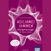 Heilsames Summen. Klangmassage für Körper und Seele: Mit Übungen für bewusstes Summen und Atmen.
