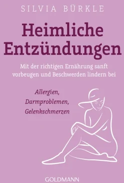 Heimliche Entzündungen.