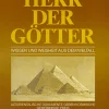 Herr der Götter - Wissen und Weisheit aus dem Weltall. Altorientalilsche Dokumente geben kosmische Geheimnisse preis