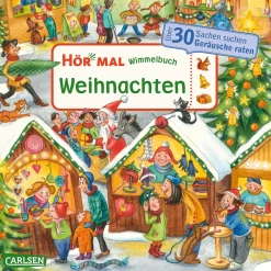 Hör mal (Soundbuch): Wimmelbuch: Weihnachten.