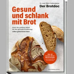 Hubertus Schüler. Gesund und schlank mit Brot.