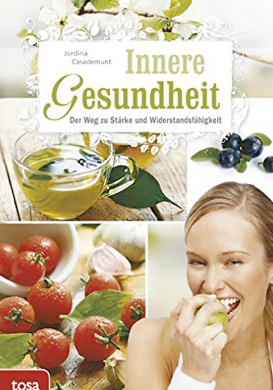 Innere Gesundheit - Der Weg zu Stärke und Widerstandsfähigkeit.