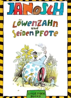 Janosch. Löwenzahn und Seidenpfote.