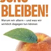 Jung bleiben!