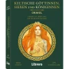 Keltische Göttinnen, Hexen und Königinnen. Orakel. Box mit Buch und Karten.