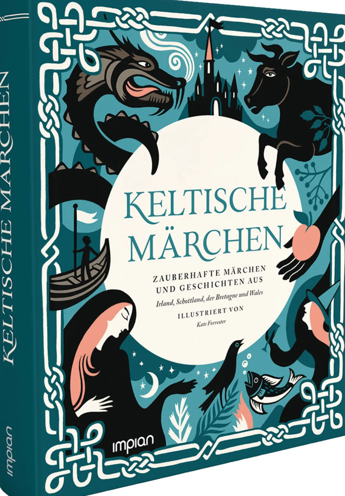 Keltische Märchen. Zauberhafte Märchen und Geschichten aus Irland, Schottland, der Bretagne und Wales