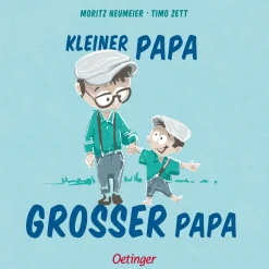 Kleiner Papa - Großer Papa.