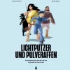 Lichtputzer und Pulveraffen. 88 ausgestorbene Berufe und ihre unglaubliche Geschichte.