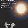 Lucy Hawking, Stephen Hawking. Zurück zum Urknall - Die große Verschwörung.