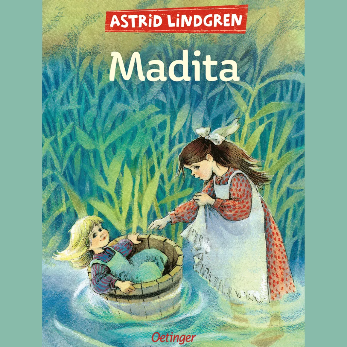 Madita. Gesamtausgabe.