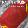 Magen und Darm natürlich behandeln