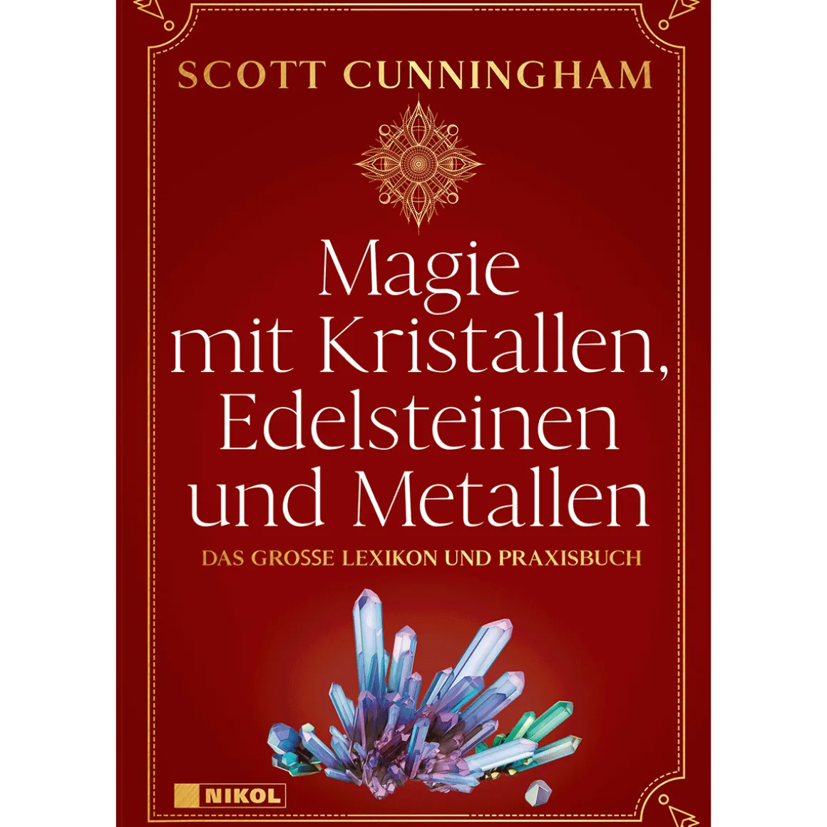 Magie mit Kristallen, Edelsteinen und Metallen.