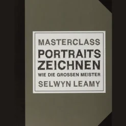 Masterclass. Portraits Zeichnen wie die großen Meister.