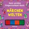 Mein großes Fingerstempelbuch. Märchenwelten.