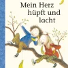 Mein Herz hüpft und lacht. Kinderbuch.