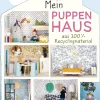Mein Puppenhaus aus 100% Recyclingmaterial.