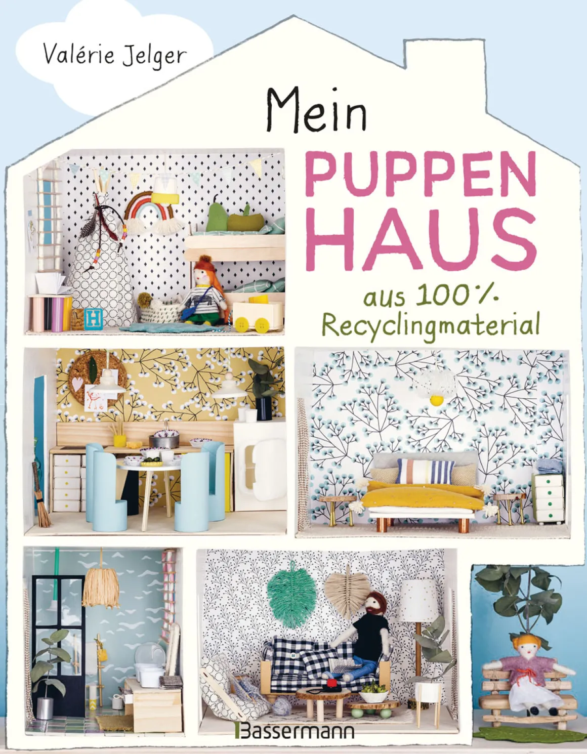Mein Puppenhaus aus 100% Recyclingmaterial.