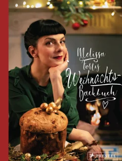 Melissa Fortis Weihnachts-Backbuch. Mit einem Vorwort von Tim Raue.