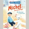 Michel aus Lönneberga. Alle Abenteuer in einem Band.