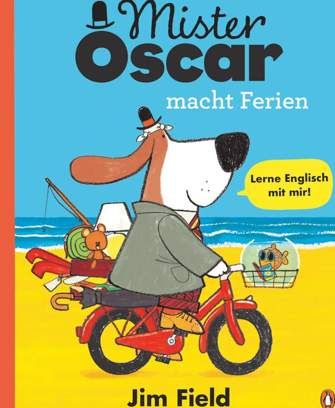 Mister Oscar macht Ferien. Bilderbuch zum Englischlernen.