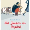 Mit Jasper im Gepäck.